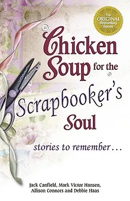 Chicken Soup for the Scrapbooker