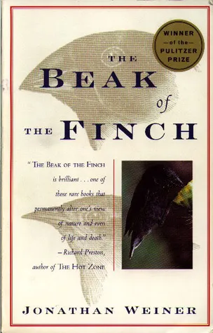 The Beak of the Finch: A Story of Evolution in Our Time