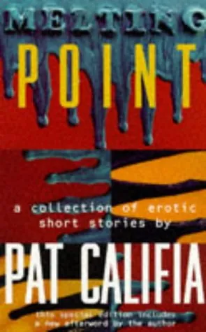 Melting Point: A Collection of Erotic Short Stories