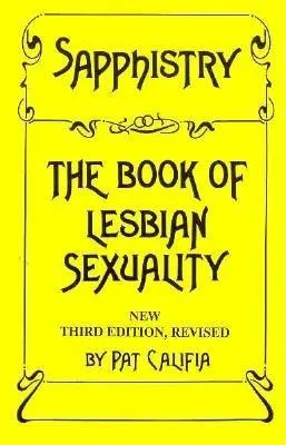 Sapphistry: The Book of Lesbian Sexuality