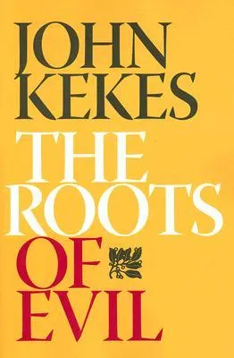 The Roots of Evil