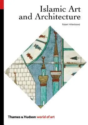 Islamic Art and Architecture