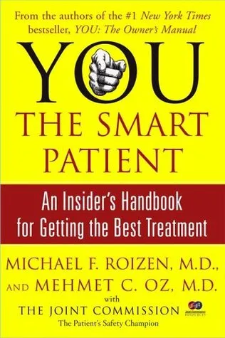 YOU: The Smart Patient: An Insider