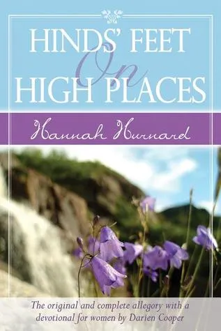 Hinds' Feet on High Places Devotional: The Original and Complete Allegory with a Devotional and Journal for Women