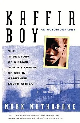 Kaffir Boy: An Autobiography