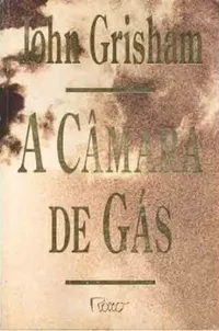 A Câmara de Gás