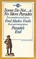 Some Do Not ... & No More Parades