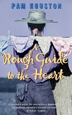 A Rough Guide To The Heart