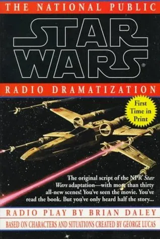 Star Wars: The National Public Radio Dramatization