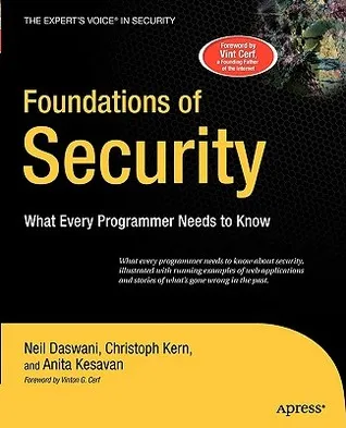 Foundations of Security: What Every Programmer Needs to Know