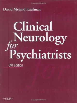 Clinical Neurology for Psychiatrists