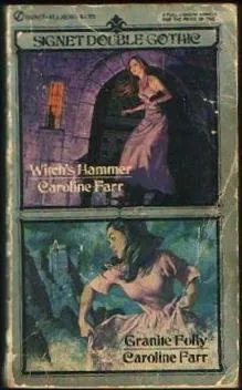 Witch's Hammer /  Granite Folly (Signet Double Gothic)