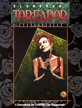 Clanbook: Toreador