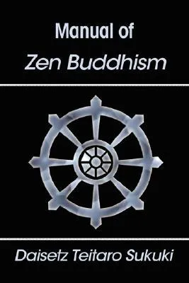 Manual of Zen Buddhism