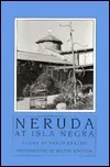 Neruda at Isla Negra