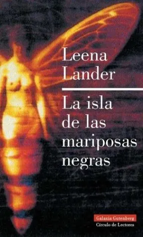 La Isla de Las Mariposas Negras