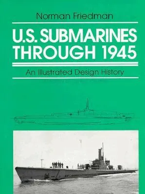 U.S. Submarines Since 1945