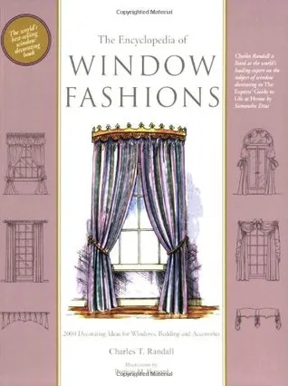 The Encyclopedia of Window Fashions