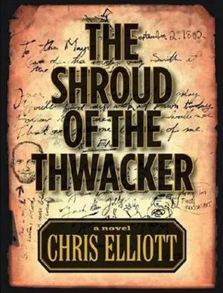 The Shroud of the Thwacker