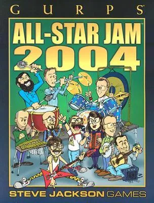 Gurps Allstar Jam 2004