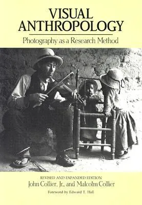 Visual Anthropology: Photography as a Research Method