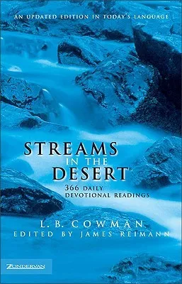 Streams in the Desert: 366 Daily Devotional Readings