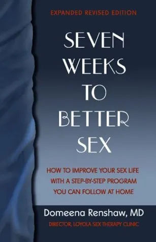 Seven Weeks To Better Sex