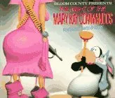 The Night of the Mary Kay Commandos: A Bloom County Book