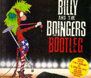 Billy and the Boingers: Bootleg