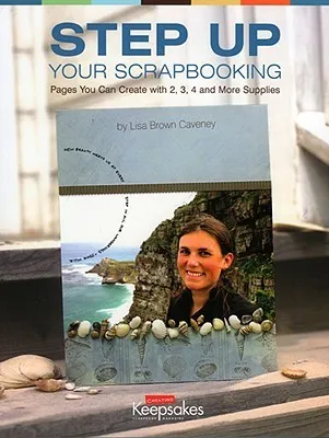 Step Up Your Scrapbooking