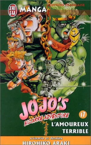 Jojo's Bizarre Adventure, Tome 17: L'Amoureux terrible