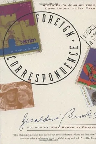 Foreign Correspondence: A Pen Pal's Journey from Down Under to All Over