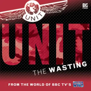 UNIT: The Wasting