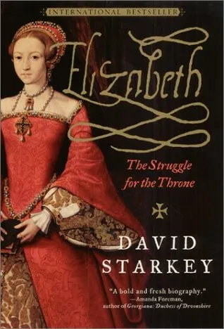 Elizabeth: The Struggle for the Throne