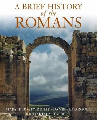 A Brief History of the Romans