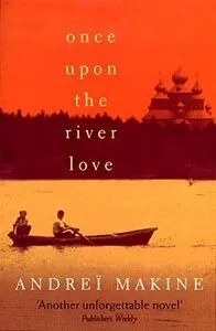 Once Upon the River Love