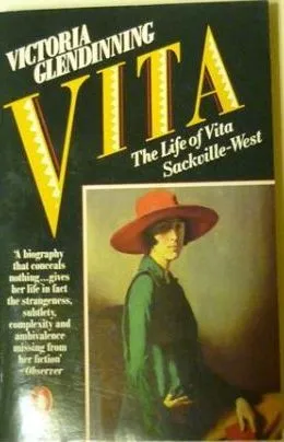 Vita: The Life of Vita Sackville-West