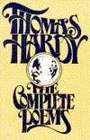 The Complete Poems of Thomas Hardy