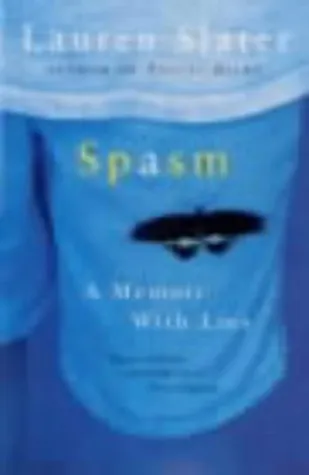 Spasm: a Memoir with Lies