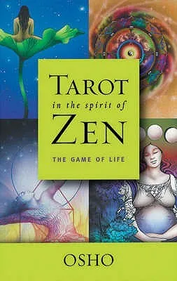 Tarot In The Spirit Of Zen