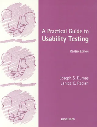 A Practical Guide to Usability Testing