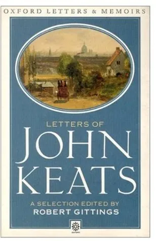 Letters of John Keats (Oxford Letters & Memoirs)