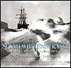 South with Endurance: Shackleton's Antarctic Expedition 1914-1917