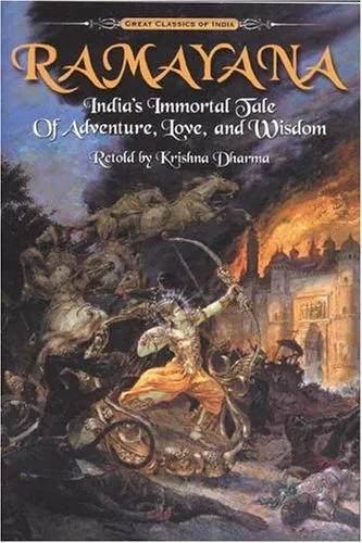 Ramayana: India's Immortal Tale of Adventure, Love and Wisdom