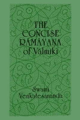 The Concise Ramayana of Valmiki