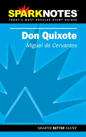 Don Quixote (SparkNotes Literature Guide)