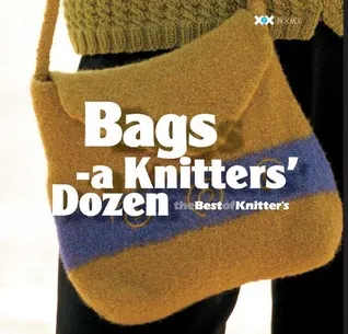 Bags: A Knitter