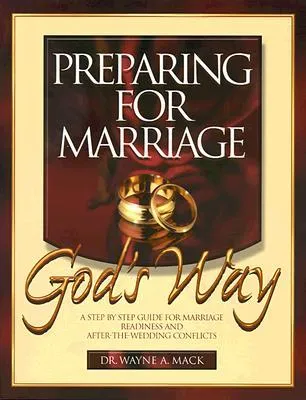 Preparing for Marriage God's Way