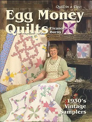 Egg Money Quilts