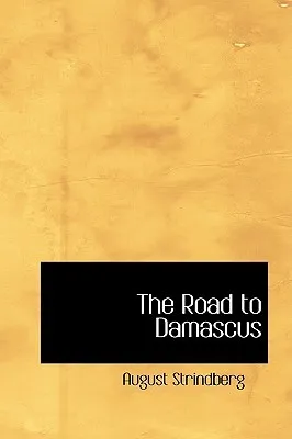 The Road to Damascus